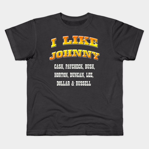 I Like Johnny Kids T-Shirt by djbryanc